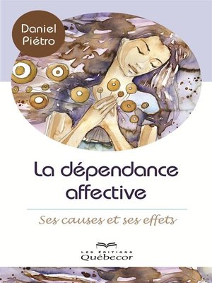 cover image of La dépendance affective